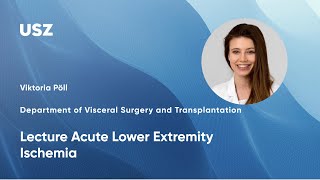 Lecture Acute Lower Extremity Ischemia [upl. by Halette]