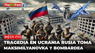 DERROTA EN UCRANIA RUSIA TOMA MAKSIMILYANOVKA BOMBARDEO MASIVO EN KURAKHOVO  TheMXFam [upl. by Nlocnil]