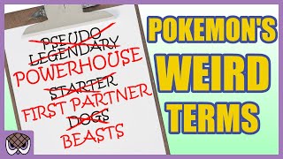 Pokémons Weird Terms [upl. by Noreik816]