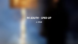 j cole 95 south sped up [upl. by Wehrle]