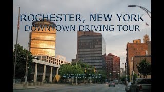 Rochester New York Downtown Driving Tour August 2019 [upl. by Ahseat]