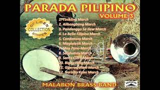 Malabon Brass Band  Parada Pilipino Vol 3 [upl. by Hanny48]