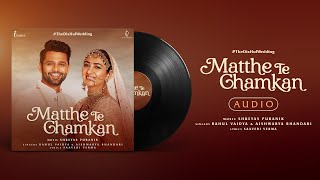 TheDisHulWeddingSong  Matthe Te Chamkan  Rahul V amp Disha P Aishwarya B  Shreyas P [upl. by Goodkin]