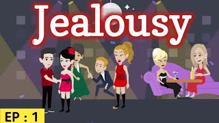 Jealousy Episode 1  English conversation  English story  Stories in English  Sunshine English [upl. by Fusco]