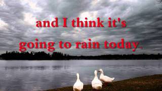 I THINK ITS GOING TO RAIN TODAY by Norah Jones WITH LYRICS [upl. by Mcgean]