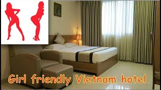 Girl Friendly hotel in Saigon Vietnam [upl. by Tipton]