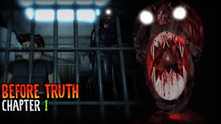 ROBLOX  Before Truth Chapter 1  Full Walkthrough [upl. by Terrell]