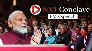 PM Modis speech during NXT Conclave [upl. by Hodge]