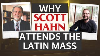 Why Scott Hahn Attends Traditional Latin Mass — Mass of the Ages LIVE Interview [upl. by Akirdna]