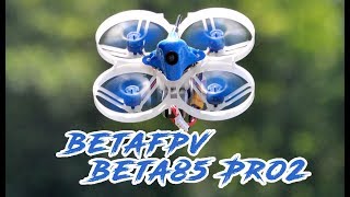 BetaFPV Beta85 Pro2 [upl. by Rolyt]