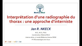 Interprétation d’une Radiographie du thorax  une approche d’internist by Medical Mind [upl. by Nea]