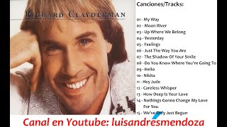 Richard Clayderman  15 Exitos Recopilación [upl. by Horatius843]