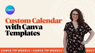 How to Make Your Own Custom Calendar and Save Money in Canva Using Templates [upl. by Yremrej]