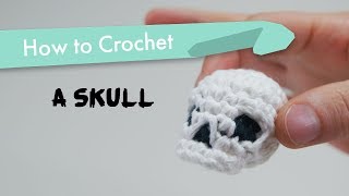 How to Crochet a Skull  Amigurumi Pattern Tutorial [upl. by Scarlett356]