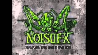 NoisufX Warning Mixed [upl. by Tomkin]