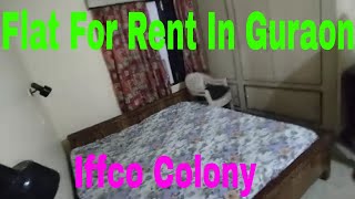 Flat For Rent In Gurgaon Iffco Colony  Cheapest House For Rent In Gurugram [upl. by Botzow]