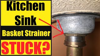 Kitchen Sink Basket Strainer Stuck [upl. by Creedon]