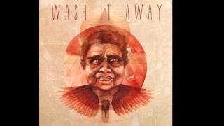 Nahko and Medicine for the People  Wash It Away Official Audio [upl. by Seaden645]