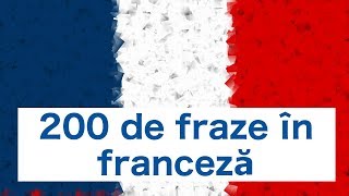 Învață franceză 200 de propoziții în franceză [upl. by Hopper951]