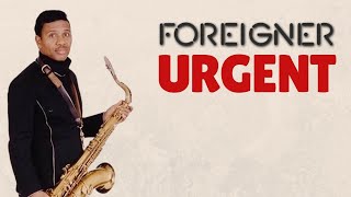 Foreigner Urgent Instrumental Versions [upl. by Oel]