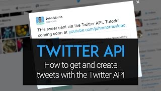 Twitter API Tutorial How to Create and Get Tweets Using PHP and the Twitter API [upl. by Secnarfyram]