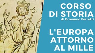 LEuropa attorno allanno Mille [upl. by Enirac]