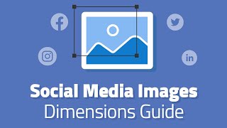 Social Media Platforms Images Dimensions Guide  Digital Marketing Community [upl. by Leugar545]