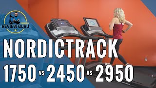 NordicTrack Commercial 1750 vs 2450 vs 2950 Treadmill Comparison [upl. by Loren3]