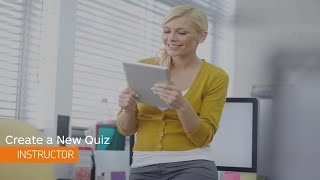 Quizzes  Create a New Quiz  Instructor [upl. by Julissa]