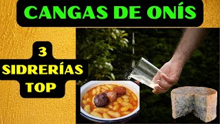 🥘 Donde COMER en CANGAS DE ONÍS 💣 Las 3 MEJORES sidrerías QUE DEBES DE VISITAR [upl. by Elsy]