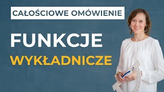 Funkcje wykładnicze CAŁOŚCIOWE OMÓWIENIE [upl. by Dorcus37]