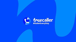 Truecaller Refreshed SaferEveryDay [upl. by Leynad802]