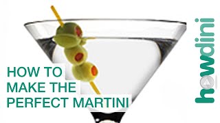 How To Make The Perfect Martini [upl. by Leontyne]