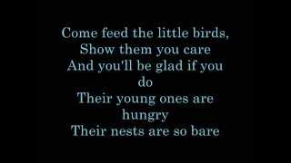 Feed The Birds Lyrics Walt Disneys Birthday [upl. by Ikoek]