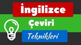 İngilizce çeviri teknikleri amp İngilizce çeviri dersleri [upl. by Nylsor]