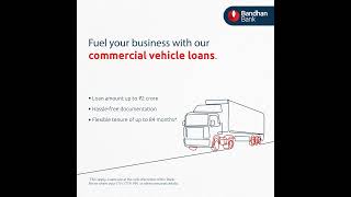 Commercial Vehicle Loan  Bandhan Bank [upl. by Asirrac895]