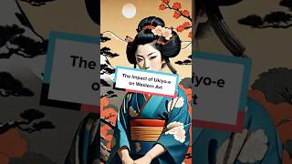 quotExploring the Mesmerizing Influence of Ukiyoe on Western Art Historyquot [upl. by Amelie]