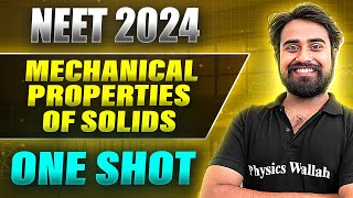 MECHANICAL PROPERTIES OF SOLIDS in 1Shot FULL CHAPTER COVERAGE ConceptsPYQs  Prachand NEET 2024 [upl. by Atul]