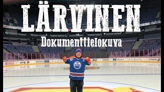 Dokumenttielokuva LÄRVINEN [upl. by Atinauq]