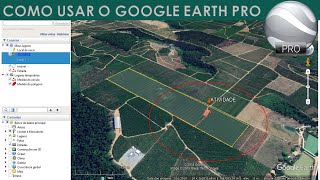 COMO USAR O GOOGLE EARTH PRO [upl. by Forlini]