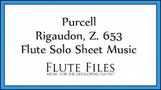 Purcell  Rigaudon Z 653  Flute Solo [upl. by Sirrom]