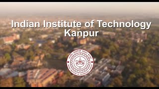 IIT Kanpur Campus Tour Official Video [upl. by Clarette]