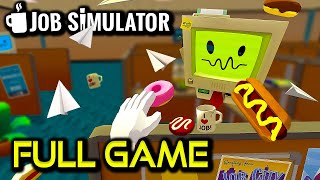 Job Simulator  Full Game Walkthrough  No Commentary [upl. by Fe]