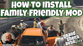 Tutorial Install GTA 5 Family Friendly Free Roaming Mod and Script Hook V [upl. by Aldora]