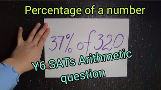 Calculating percentage of a number  Year 6 SATs Arithmetic question [upl. by Svetlana508]