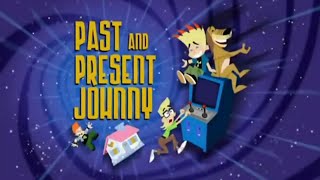 Johnny Test Season 6 Episode 101b quotPast and Present Johnnyquot [upl. by Gninnahc]