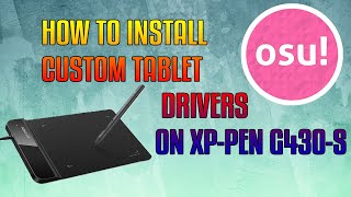 How to install custom tablet drivers for xppen g430S [upl. by Bullis]