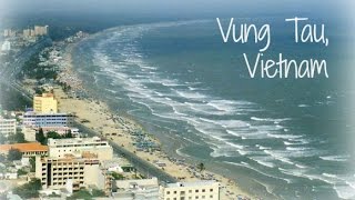 Vung Tau Vietnam [upl. by Calmas534]