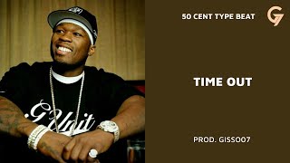 5O CENT TYPE BEAT quotTIME OUTquot HIP HOP 2024 [upl. by Robenia]