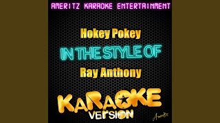 Hokey Pokey In the Style of Ray Anthony Karaoke Version [upl. by Neitsirhc]